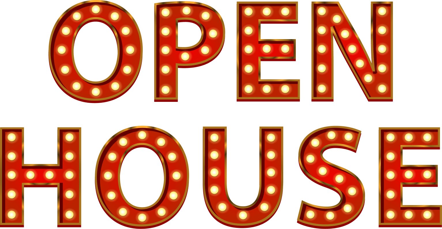 OPEN HOUSE